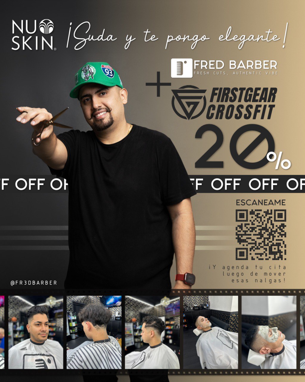 Publicación de Fred Barber: 20% de descuento con FirstGear CrossFit y Nu Skin, “¡Suda y te pongo elegante!”